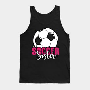 Soccer Sister Mother's Day Tank Top